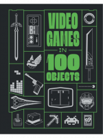 Książka Video Games in 100 Objects ENG