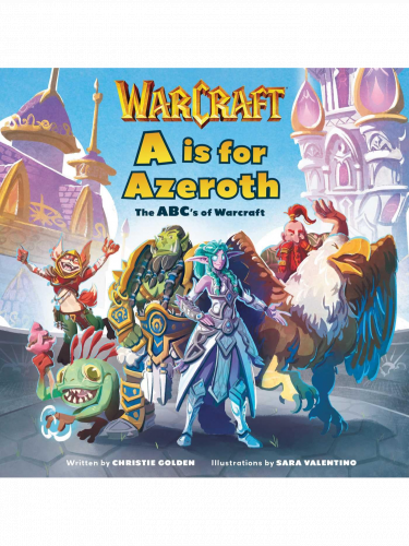 Książka World of Warcraft - A is For Azeroth: The ABC's of Warcraft ENG