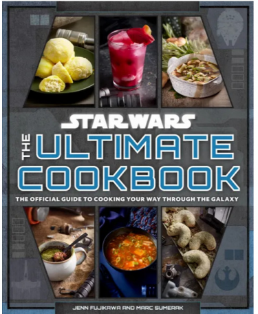 Książka kucharska Star Wars - The Ultimate Cookbook - The Official Guide to Cooking Your Way Through the Galaxy
