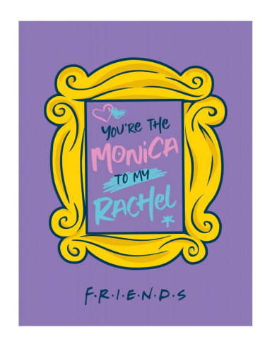 Koc Friends - Monica to my Rachel