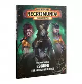 Książka Warhammer Necromunda: Underhive Journal - Escher - House of Blades - Gra planszowa