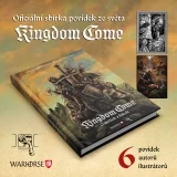 Książka Kingdom Come: Of Swords and Men CZ