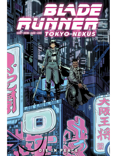 Komiks Blade Runner Tokyo Nexus - Die In Peace ENG