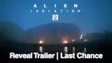 Alien: Isolation 2 Reveal Trailer | Last Chance