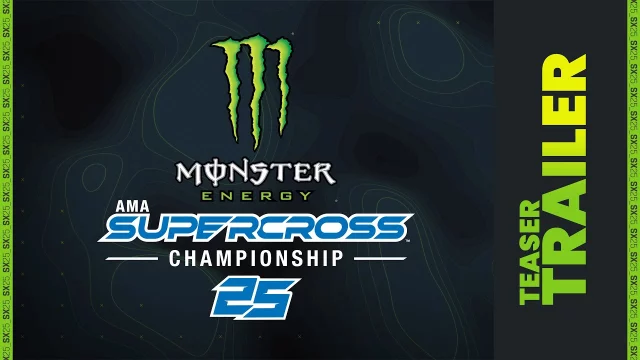 Monster Energy Supercross 25 - Teaser Trailer