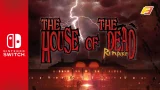 THE HOUSE OF THE DEAD: Remake || Nintendo Switch Trailer 2022