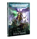Kniha W40k: Codex: Death Guard (2021)