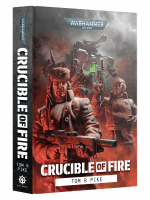 Książka Warhammer 40,000 - Crucible of Fire ENG (HB)