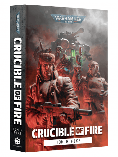 Książka Warhammer 40,000 - Crucible of Fire ENG (HB)