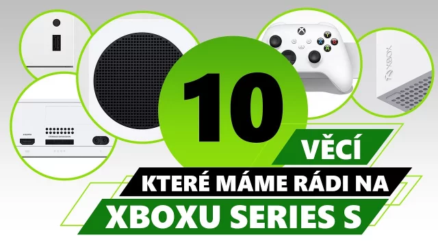 10 věcí, které máme rádi na Xboxu Series S